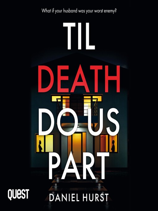 Title details for Til Death Do Us Part by Daniel Hurst - Available